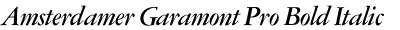 Amsterdamer Garamont Pro Bold Italic
